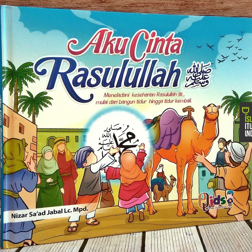 Aku Cinta Rasulullah SAW