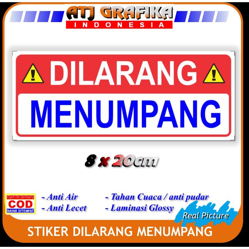 Stiker dilarang menumpang sticker keselamatan berkendara safety riding bahaya jatuh truck mobil moto