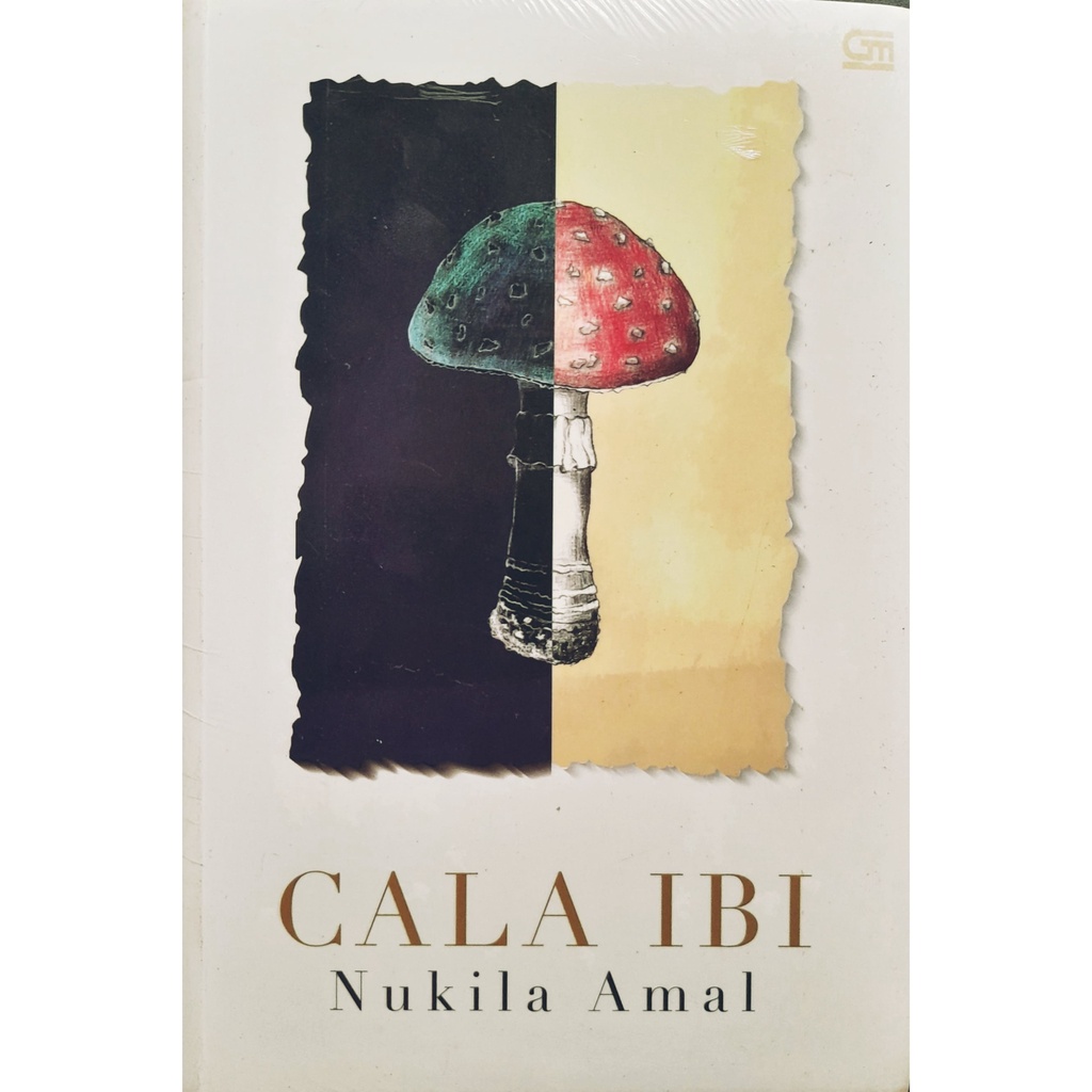 Cala ibi Nukila Akmal Edisi Revisi Original Gramedia