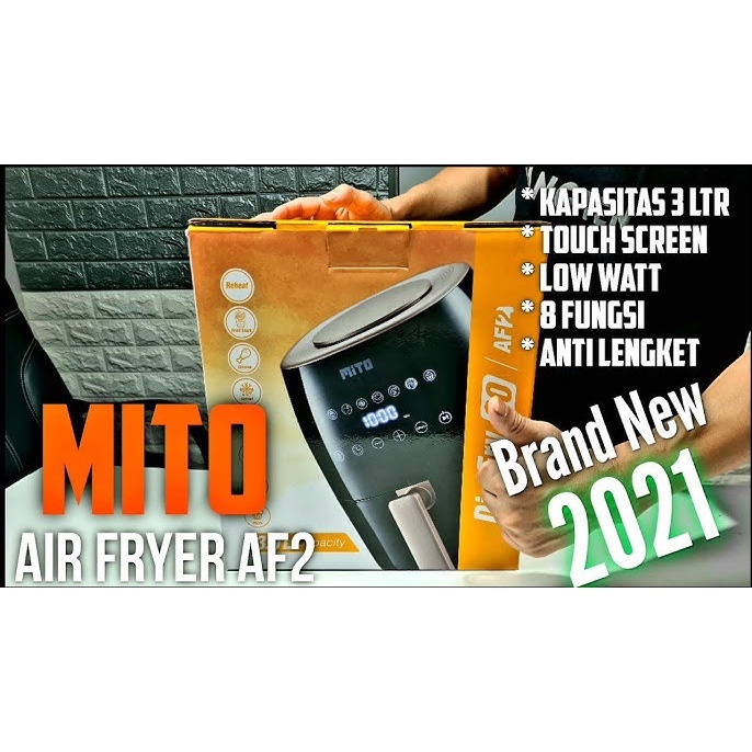 Air Fryer Digital Mito AF2 Mito Air Fryer AF 2 Kapasitas 3 Liter