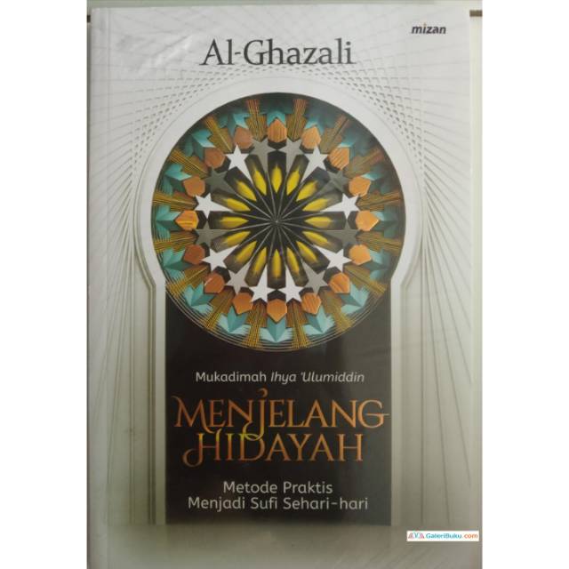 MENJELANG HIDAYAH-NEW METODE PRAKTIS MENJADI SUFI SEHARI-HARI