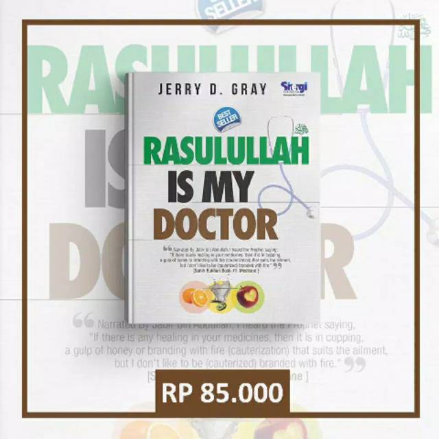 Rasulullah Is My Doctor