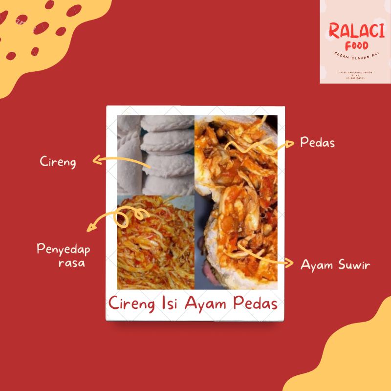

Cireng Isi Ayam Suwir Pedas