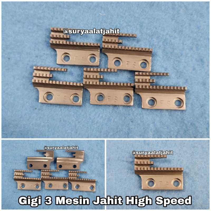 Gigi 3 Mesin High Speed =Rp.7.500/pcs