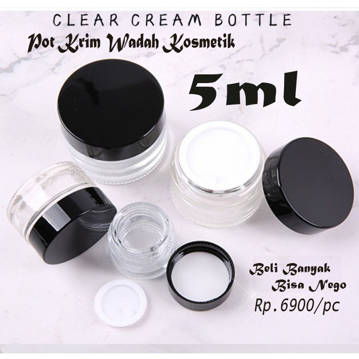 POT KOSMETIK 5ML POT CREAM JAR KACA 5 GRAM POT KRIM KACA BENING TRANSPARAN 5GR TUTUP HITAM