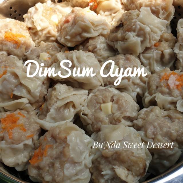 

Dimsum ayam bunda sweet dessert