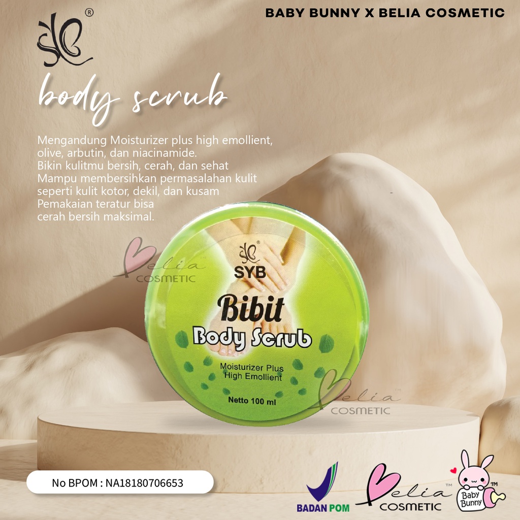 ❤ BELIA ❤ SYB Bibit Pemutih | Lotion | Scrub | Body Wash | Sabun Batang In-Fuse Whitening Bibit Cair | BPOM