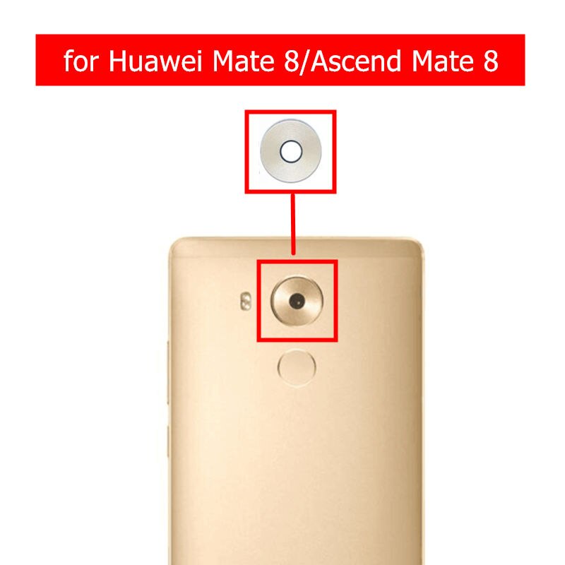 Camera Lens Lensa kamera kaca kamera belakang Huawei mate 8 - Ascend Mate 8