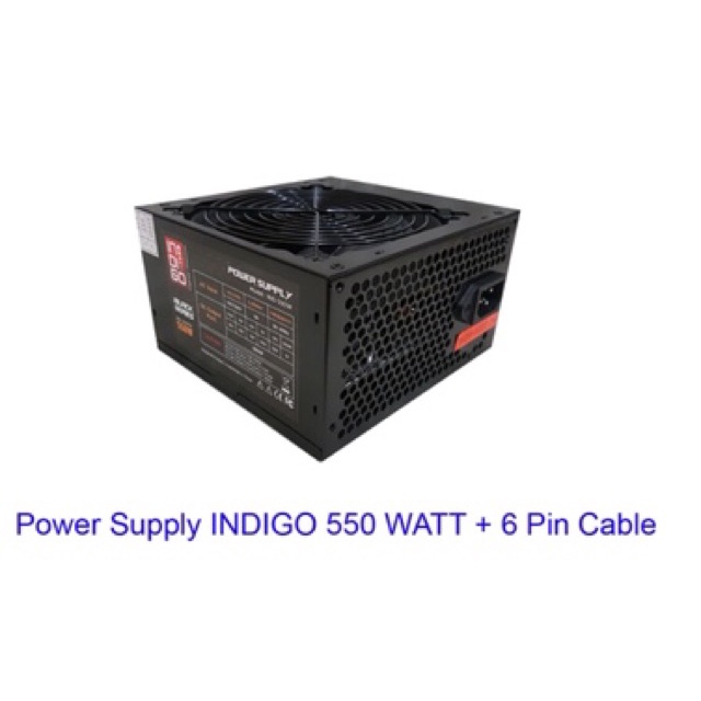 Power Supply INDIGO 550 watt 6 pin + 3 power sata garansi resmi