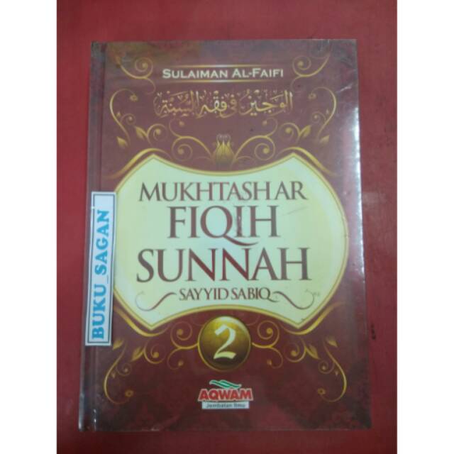 BUKU ORI MUKHTASHAR FIQIH SUNNAH JILID 2 SAYYID SABIQ SULAIMAN AQWAM ag