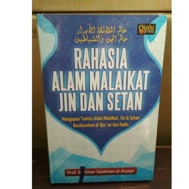 Rahasia Alam Malaikat Jin dan Setan