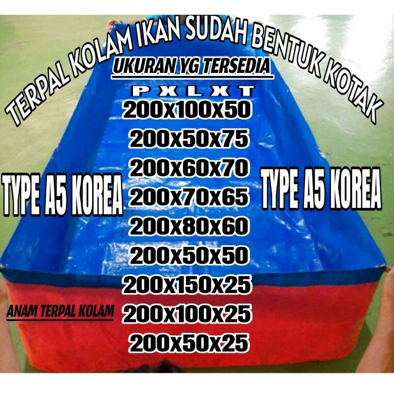 terpal kolam ikan 200x100x50 TYPE A5 KOREA