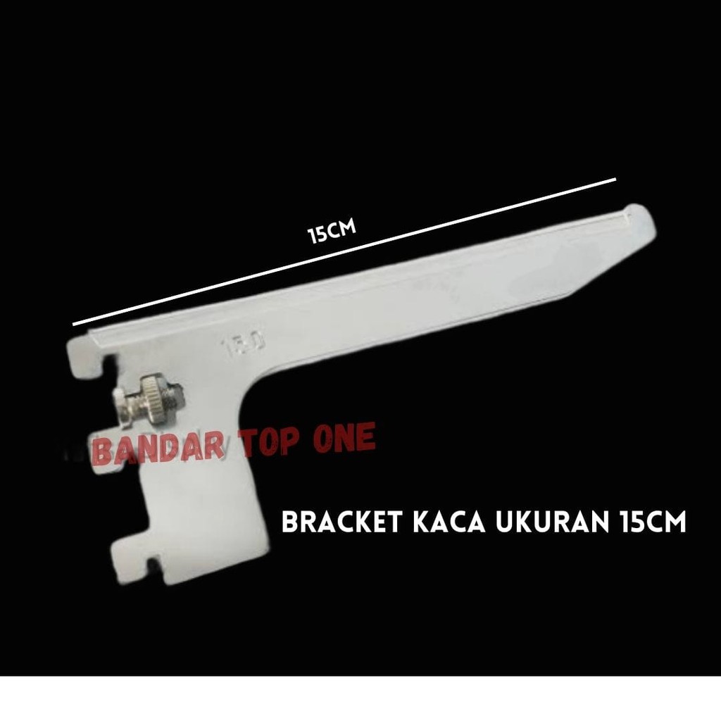 Breket kaca ukuran 15 cm