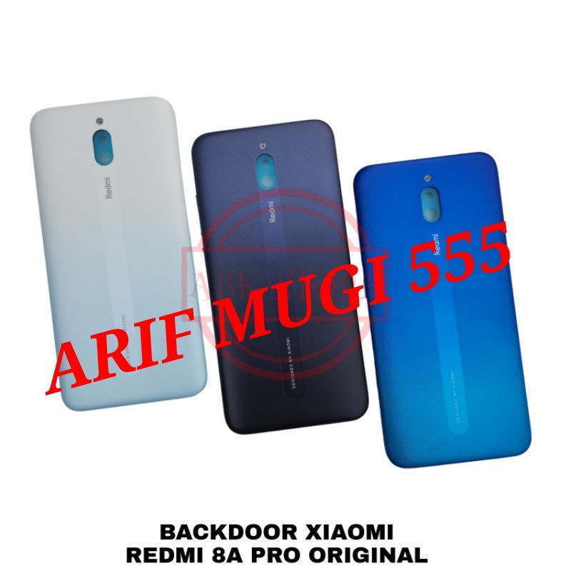 BACKDOOR BACK COVER KESING TUTUP BELAKANG XIAOMI REDMI 8A PRO ORIGINAL