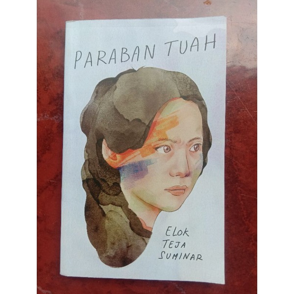 

PARABAN TUAH karya Elok Teja Suminar (PRELOVED, ORIGINAL)
