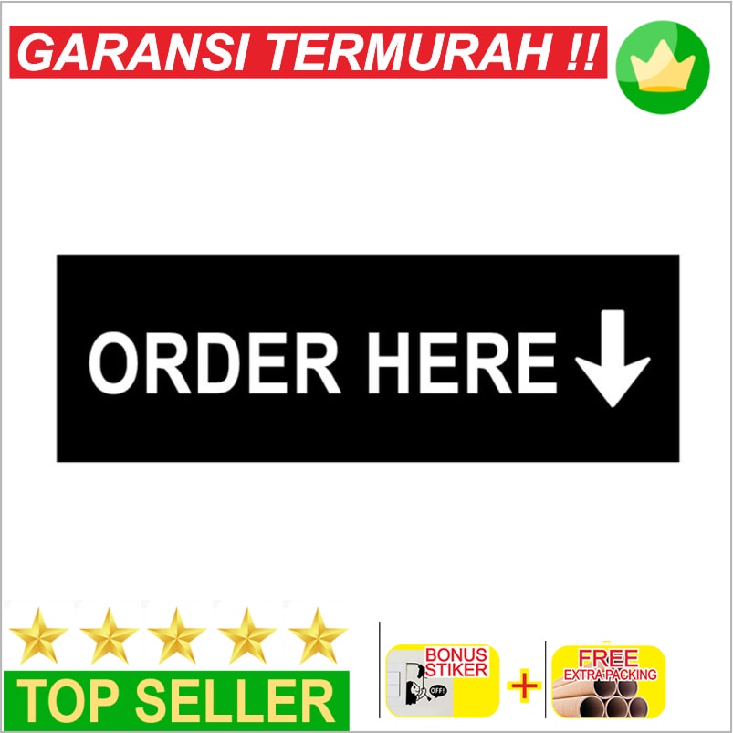 

Terlaris Sign Order Here Timbul | Sign Akrilik | Sign Board Keren