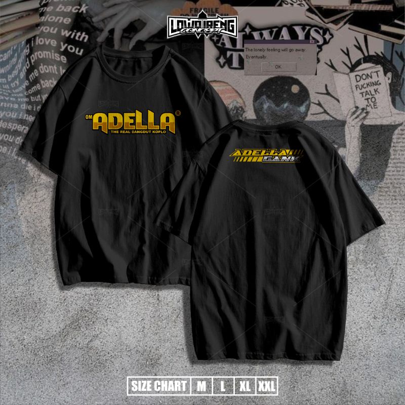 Kaos Om Adella - Kaos Adella Gank - Amc- Cotton Combed Premium - Bayar Ditempat