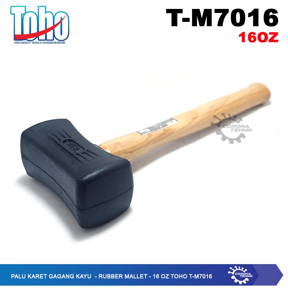 Toho T-M7016 - Rubber Mallet - Palu Karet Gagang Kayu 16 Oz