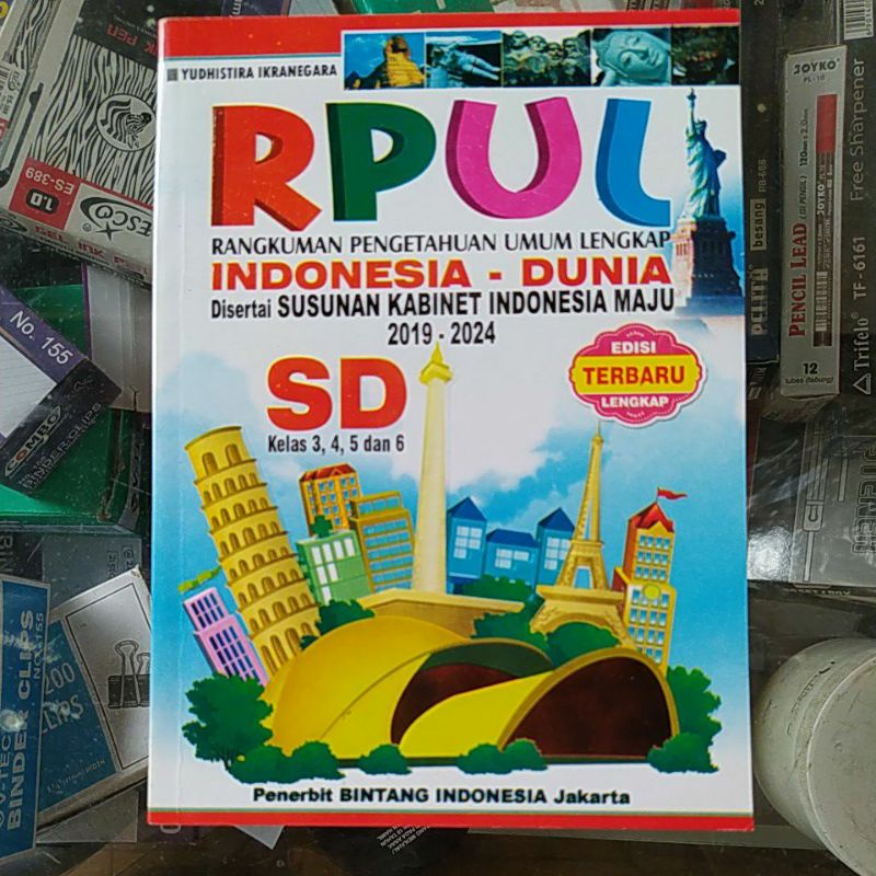 RPUL/rangkuman pengetahuan umum Indonesia - Dunia disertai susunan kabinet Indonesia maju 2019-2024 