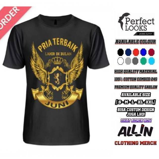 KAOS PRIA TERBAIK JUNI GOLD  VERSION SABLON  EMAS BISA 