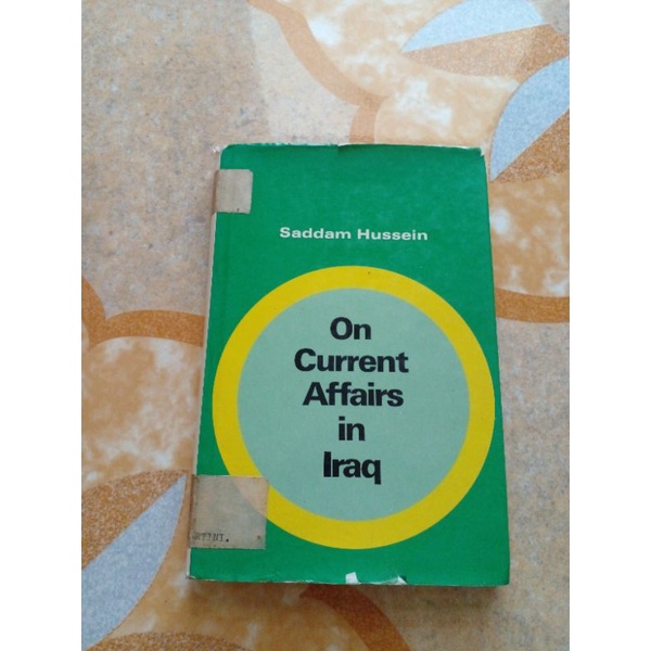buku import Saddam Hussein On Current Affairs in Iraq