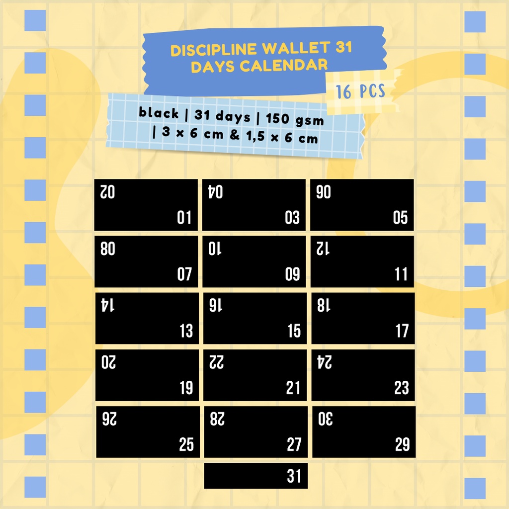 

31 Days Discipline Wallet Calendar [Black] | 3 x 6 cm | 16 pcs | Dompet Pengatur Keuangan Budgeting Dompet Disiplin Kalender Tanggal Hemat