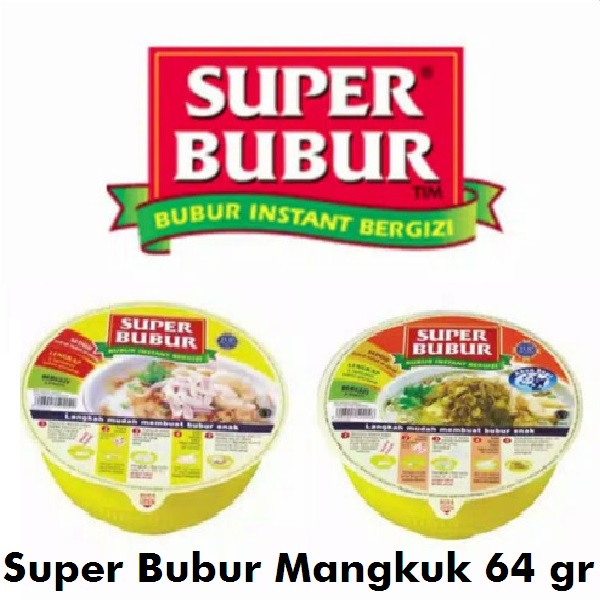 

Super Bubur Mangkuk 64 gr All Varian #CNS
