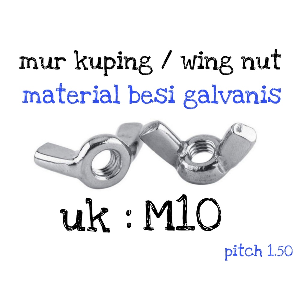 MUR KUPING M10 / WING NUT PUTIH / MUR KUPING MURAH