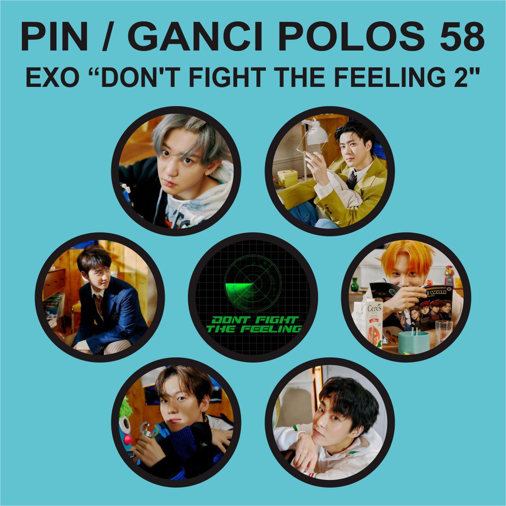 PIN / GANTUNGAN KUNCI POLOS 58 MM - EXO DON'T FIGHT THE FEELING KPOP MURAH