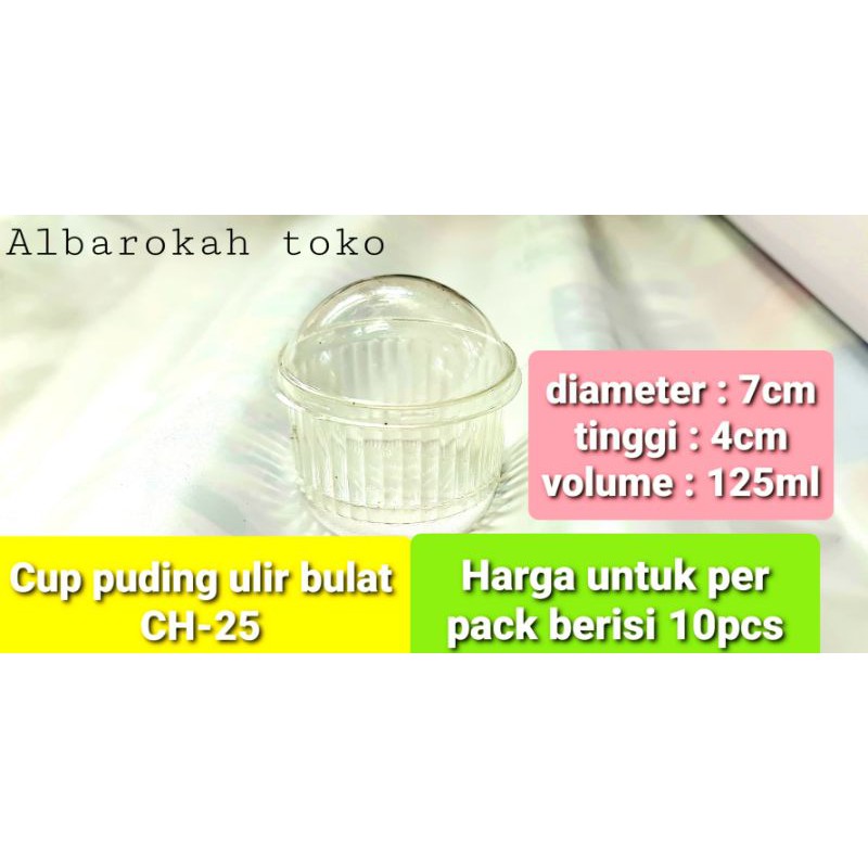 Cup puding ulir bulat CH25 / cup dessert / cup jelly bulat ulir