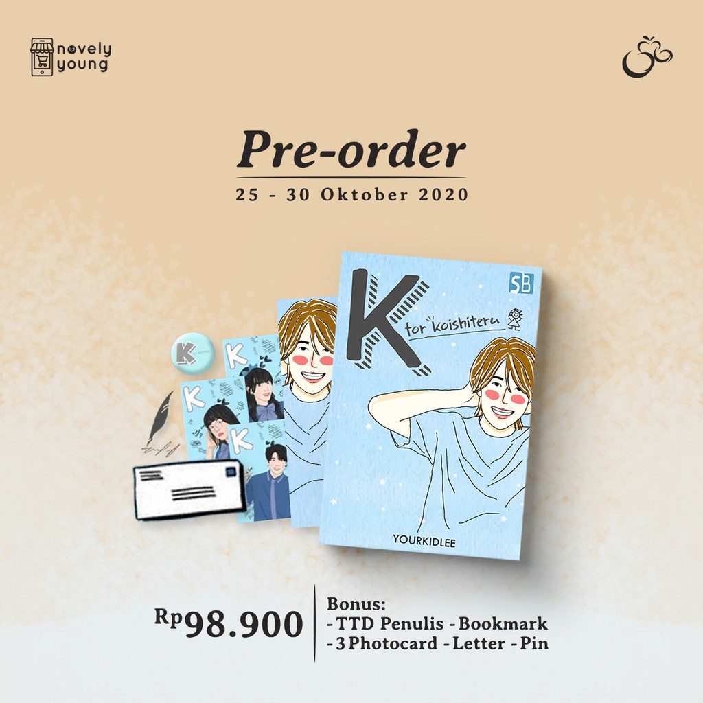 Novel K : for koishiteru - Yourkidlee