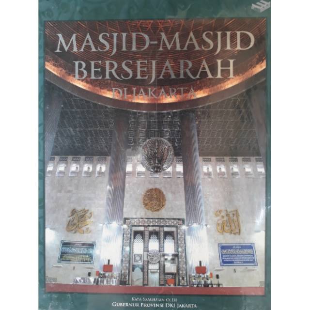 MASJID -  MASJID BERSEJARAH DI JAKARTA
