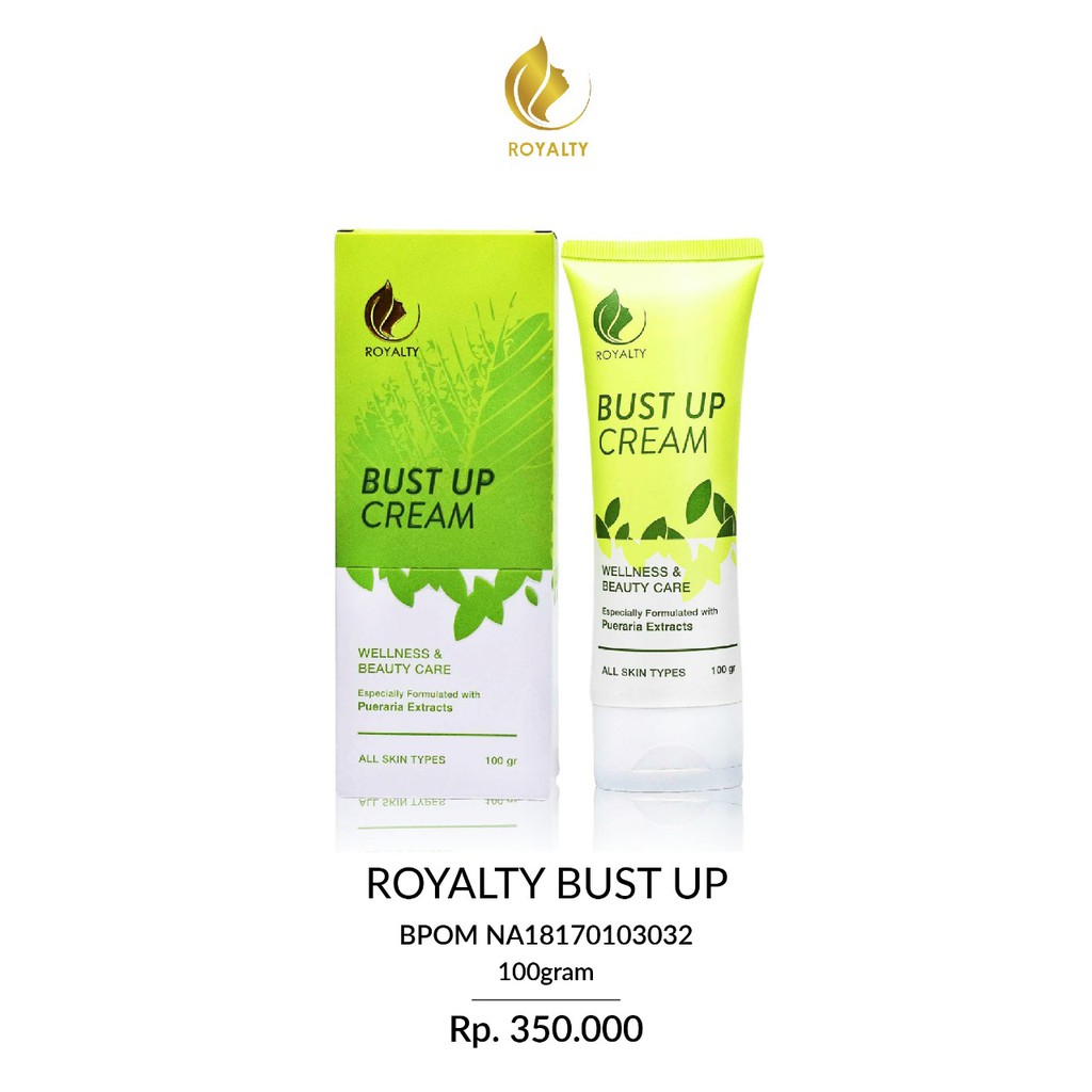 CREAM PEMBESAR PAYUDARA WANITA PERMANEN ROYALTY BUST UP