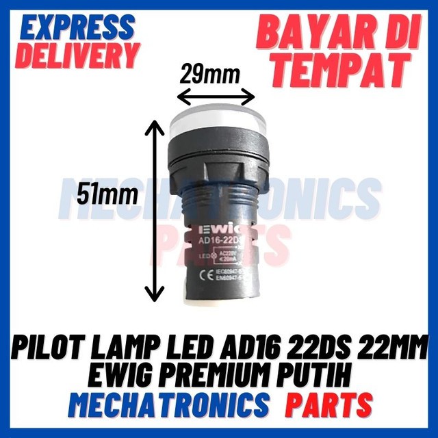 [DSP-9295] PILOT LAMP LED AD16 22DS 22MM EWIG PREMIUM PUTIH