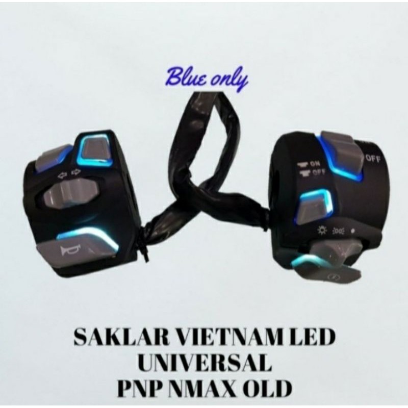 Saklar LED Vietnam Universal PNP Nmax Old