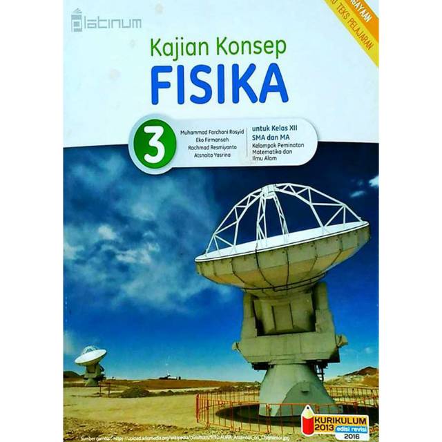 Buku Kajian Konsep Fisika Kelas XII 12 3 ,Platinum, KURIKULUM 2013 peminatan MIPA