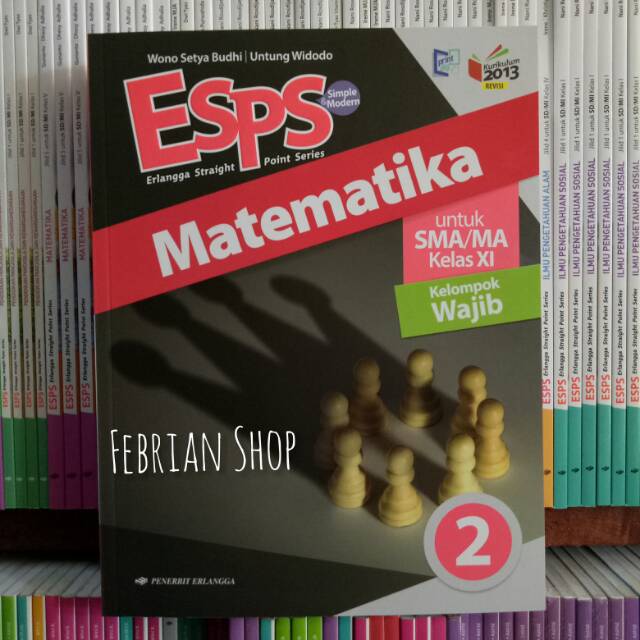 Buku Esps Matematika Sma Ma Kelas 11 Wajib Revisi K13n Shopee Indonesia