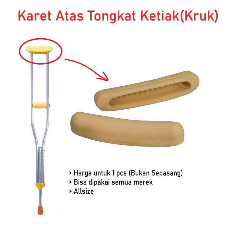 Karet Atas Tongkat Ketiak / Kruk