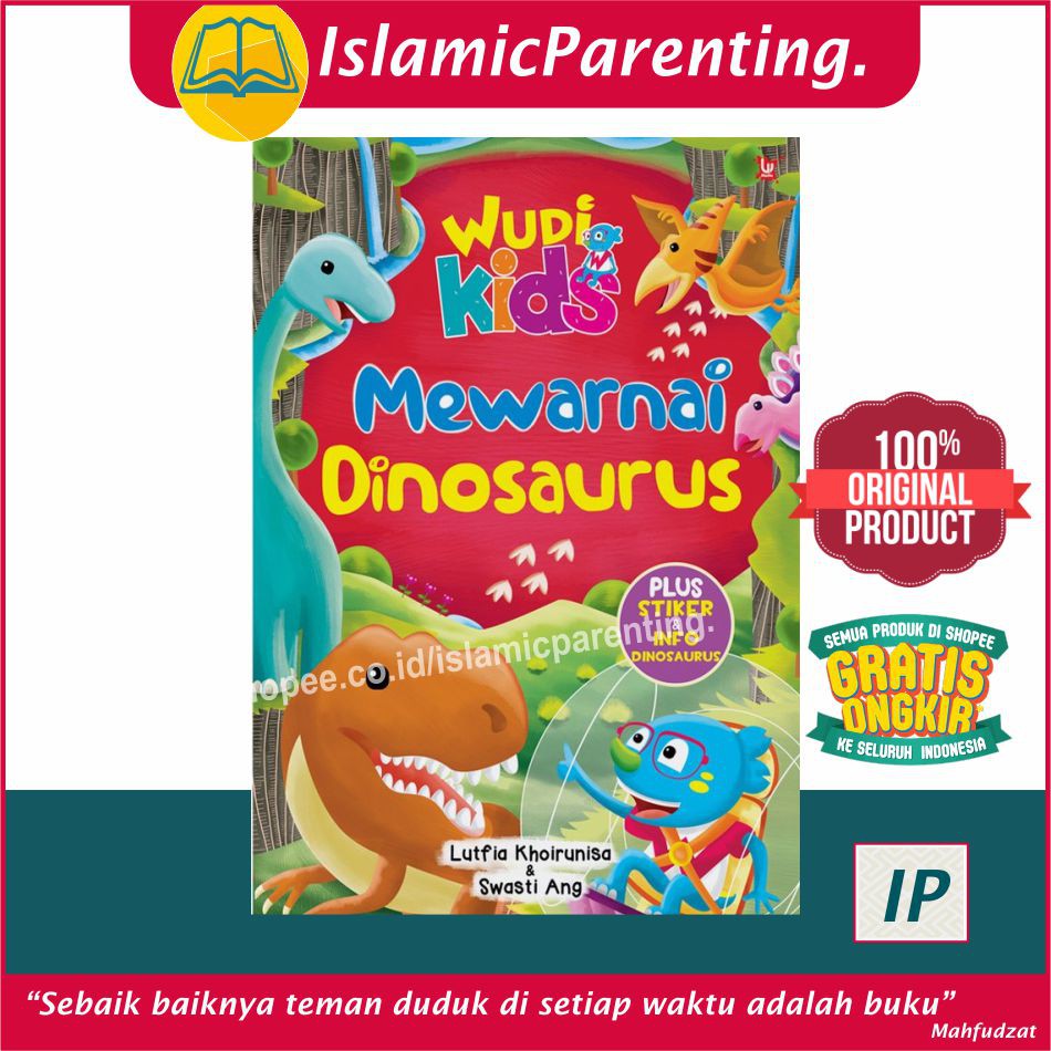 BUKU WUDI KIDS MEWARNAI DINOSAURUS LUTFIA KHOIRUNISA & SWASTI ANG