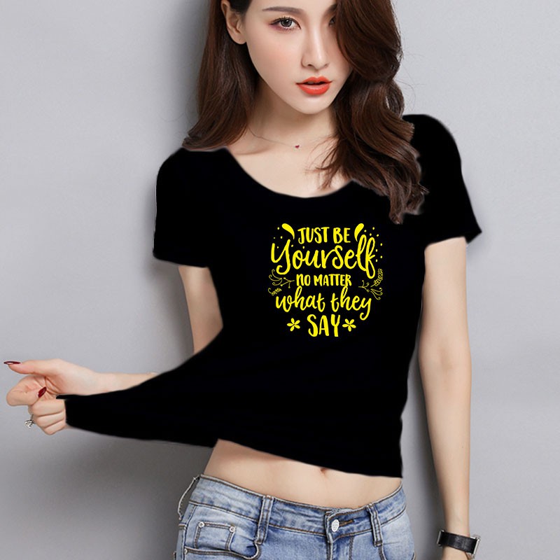 YOURSTYLE1119 - KAOS WANITA ONECK / just be your self yellow / KAOS TERLARIS / KAOS ONECK