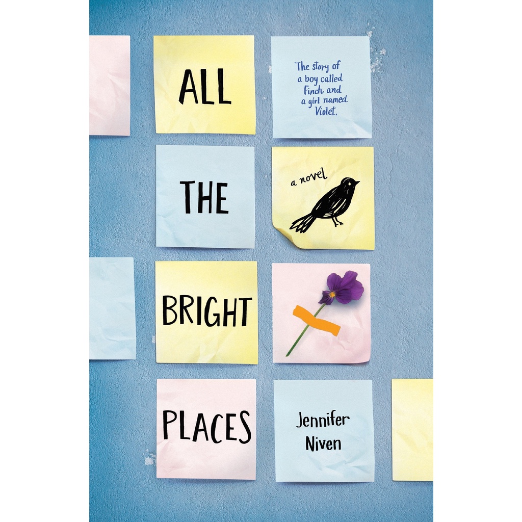All the Bright Places Jennifer Niven
