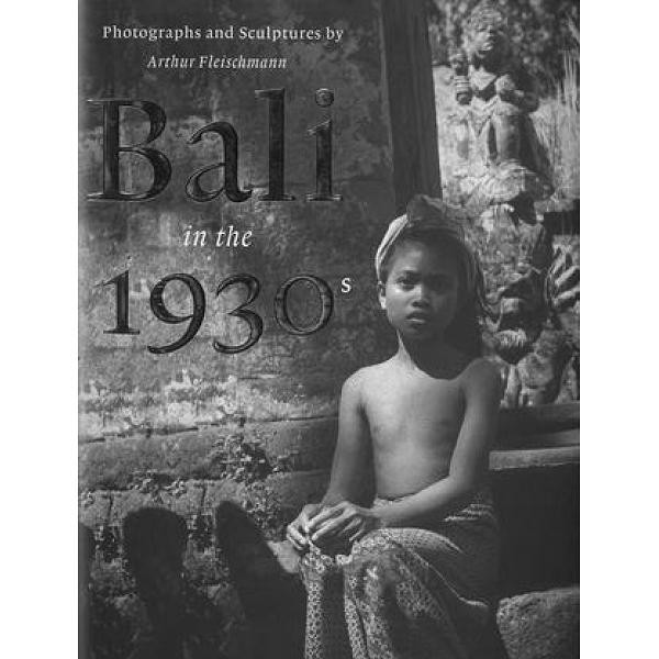 Bali in 1930's - 9789073187573 - Buku Ori Periplus
