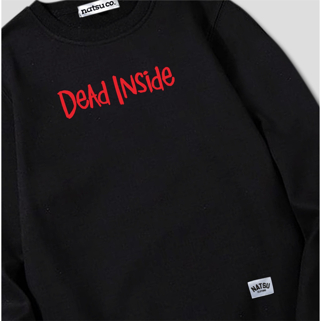 Sweater Crewneck Pria Simple Original Natsu co. - Dead Inside Merah NATSU x PANDAWA HOODIE