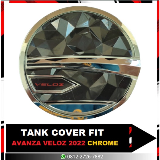 TANK COVER FITT AVANZA VELOZ 2022 CHROME