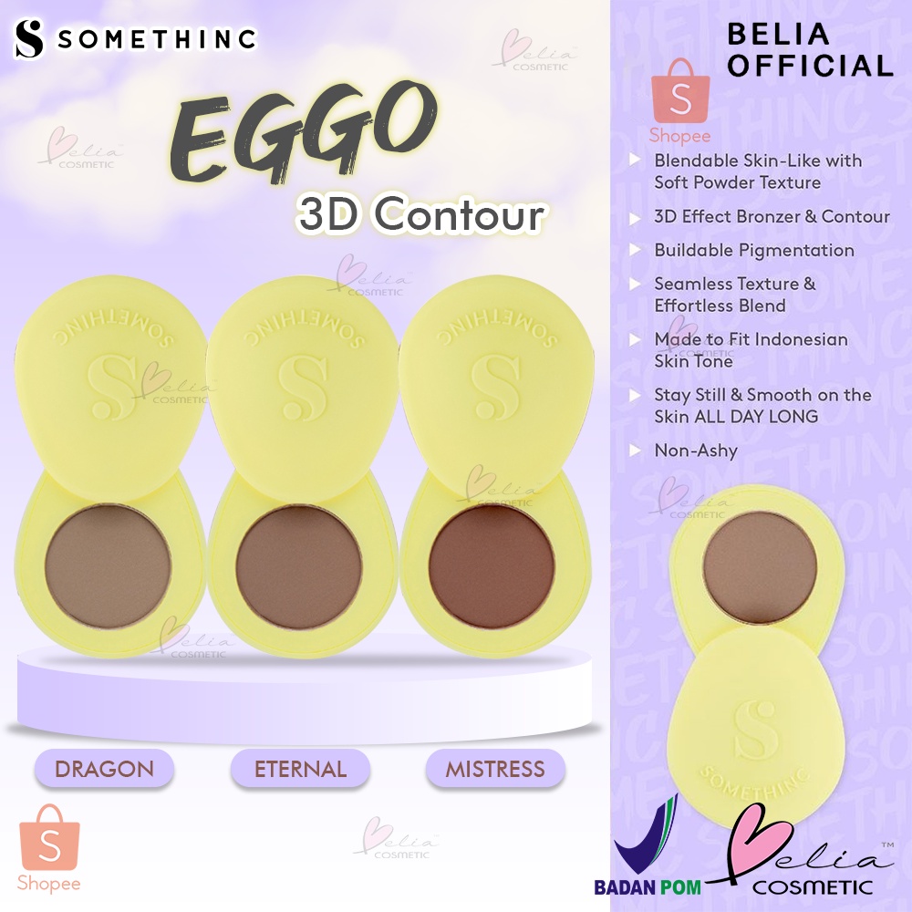 ❤ BELIA ❤ SOMETHINC EGGO 3D Contour | Powder Contour | Bronzer | Make Up Wajah | BPOM