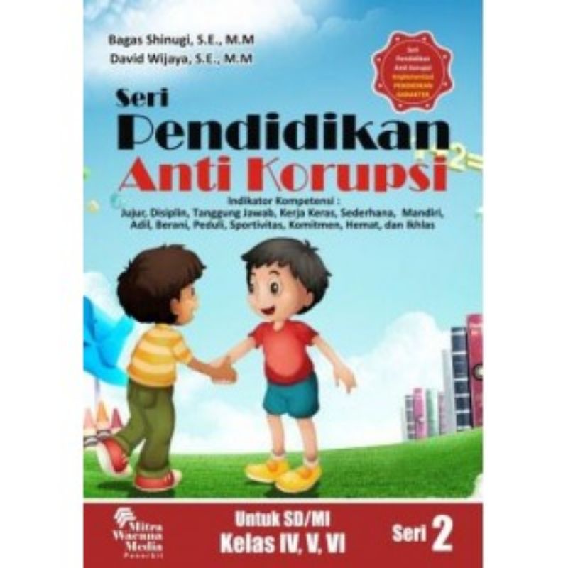 ANTI KORUPSI SERI 2 SD 4-6 buku ori HARD COVER