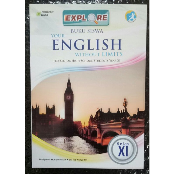 

TERBARU !!! EXPLORE B. Inggris SMA 2 (Kur. 13) Rev. Wajib