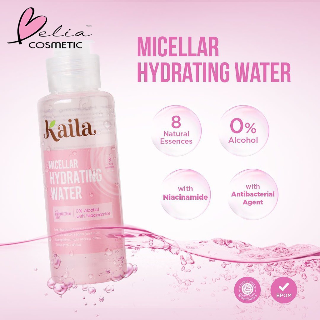 ❤ BELIA ❤ KAILA Infused Micellar Water | Micellar Hydrating Water 100ml | Loose Powder (✔BPOM)