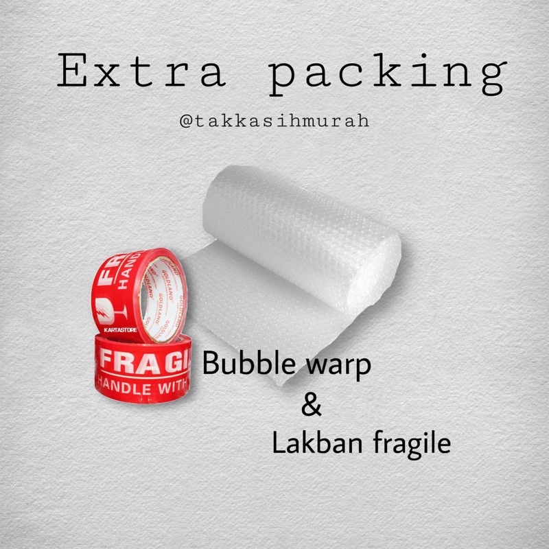 

[ Takkasihmurah ] Extra Packing Bubble Warp + Lakban Fragile agar paket lebih aman