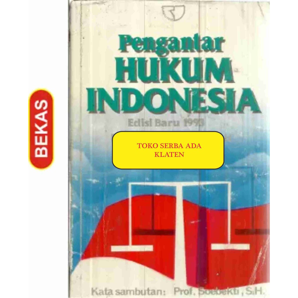 BL-2.960. PENGANTAR HUKUM INDONESIA. R.ABDOEL DJAMALI SH. RAJAWALI PERS